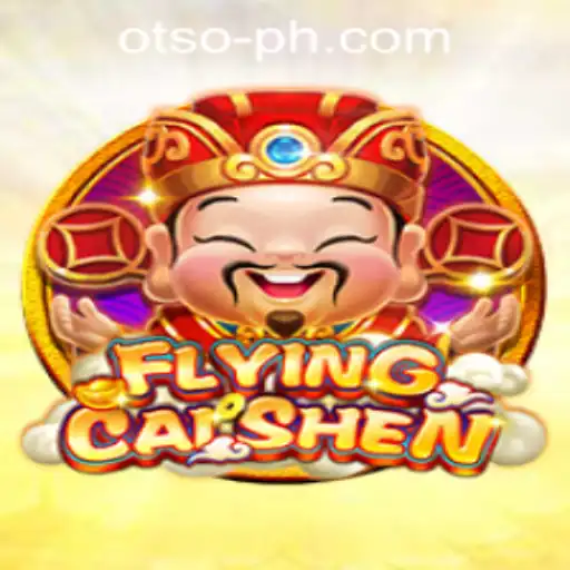 Exploring the Excitement of FlyingCaiShen in the Context of OTSO Philippines