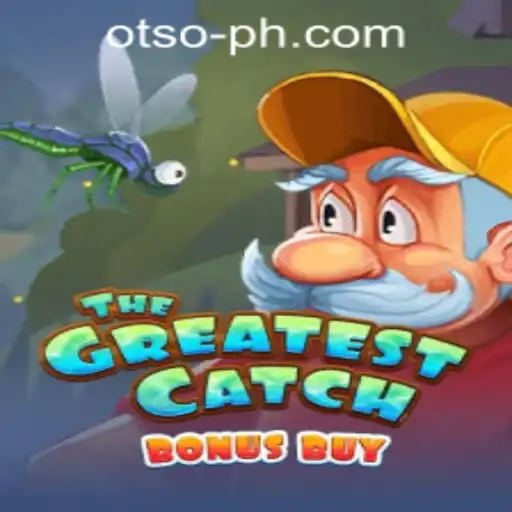 A Deep Dive into TheGreatestCatchBonusBuy and Its Impact on OTSO Philippines